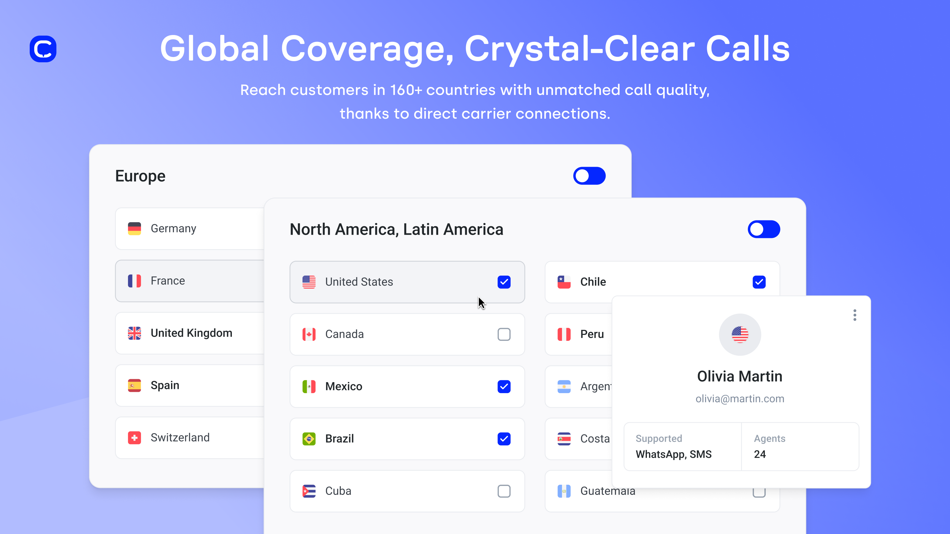 Reliable calls in 160+ countries.